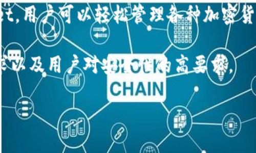 TPWallet是由TP钱包团队创建的一款数字钱包应用，主要用于处理和管理加密资产。TP钱包致力于为用户提供安全、便捷的数字货币存储和交易服务。通过TPWallet，用户可以轻松管理各种加密货币，包括主流的比特币（BTC）、以太坊（ETH）、以及其他多种代币。此外，TPWallet还支持去中心化的交易和各种区块链应用，使用户能够在一个平台上完成多种操作。

TPWallet的核心理念是保护用户资产的安全，同时提供简单易用的界面，以帮助新手用户快速上手。团队通过不断更新和钱包的功能，力求满足不断变化的市场需求以及用户对安全性的高要求。

如果您想了解更多关于TPWallet的信息，建议访问他们的官方网站或者查看相关的社区讨论，以获取最新的动态和功能介绍。